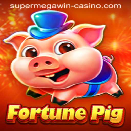 Unveiling the Thrilling World of FortunePig and the SUPERMEGAWIN Phenomenon