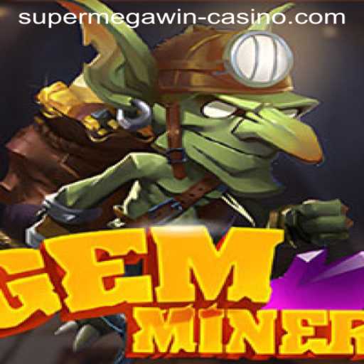 GemMiner and the Thrill of the 'SUPERMEGAWIN': A Deep Dive