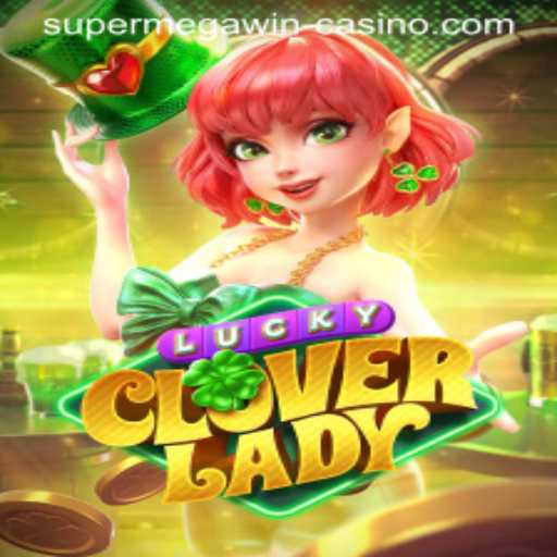 Discover the Excitement of LuckyCloverLady: The Game That's Taking the World by Storm